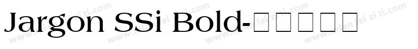Jargon SSi Bold字体转换